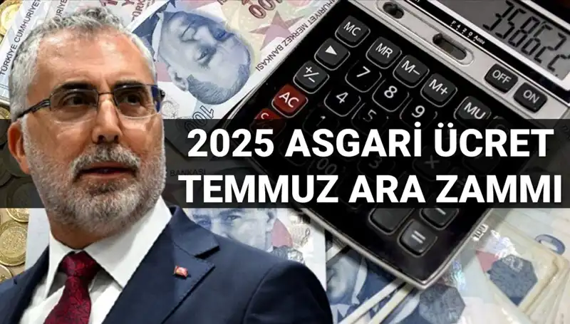 Asgari Ücret Temmuz Ara Zammı: Beklentiler ve Bakan Işıkhan'ın Açıklamaları