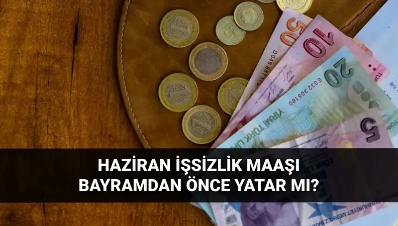 Bayram Öncesi İşsizlik Aylığı Ödemeleri Hakkında Tüm Detaylar