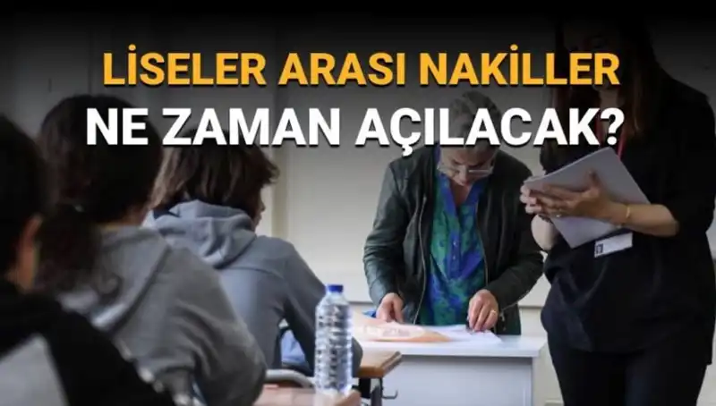 Liseler Arası Nakil Süreci Başlıyor: 2023 LGS Takvimine Dikkat!