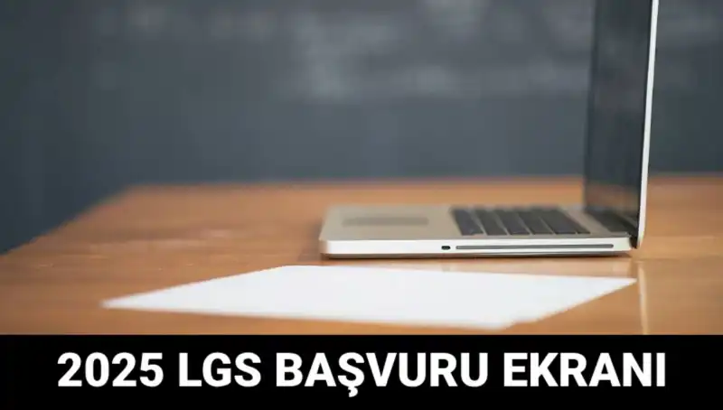 LGS Başvuruları Başladı! 2025 için e-Okul'da Başvuru Nasıl Yapılır?