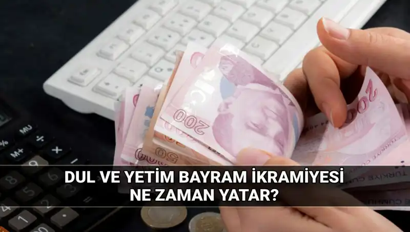 Dul ve Yetim Maaşı Alanlara Kurban Bayramı'nda Özel İkramiye Müjdesi!