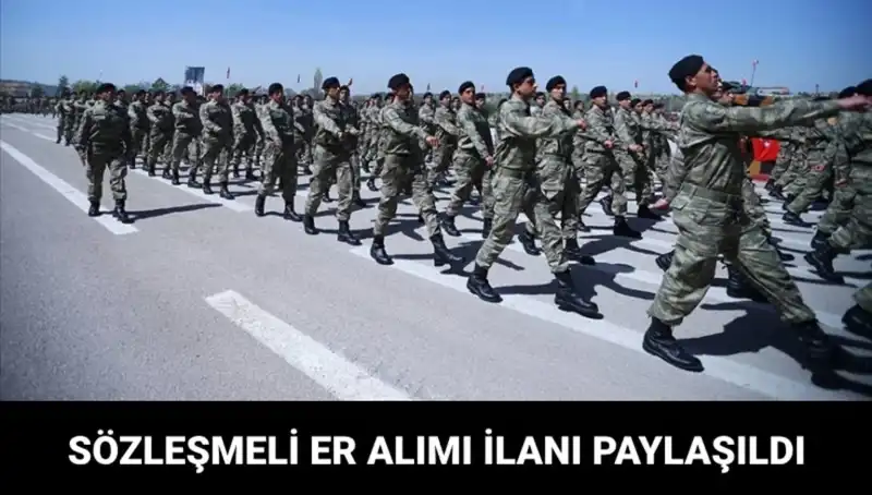 İçişleri Bakanlığı, Kara Kuvvetleri için Sözleşmeli Er Alımı Sürecini Başlattı
